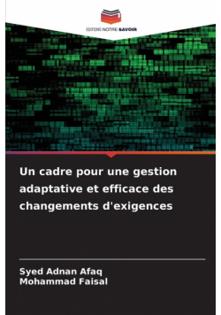 Un cadre pour une gestion adaptative et efficace des changements d'exigences