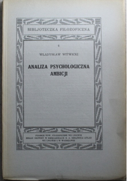 Analiza psychologiczna ambicji 1934 r.