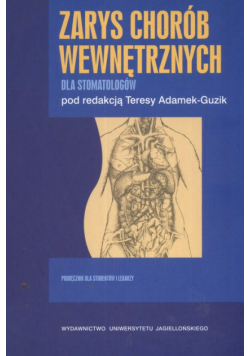 Zarys chorób wewnętrznych dla stomatologów