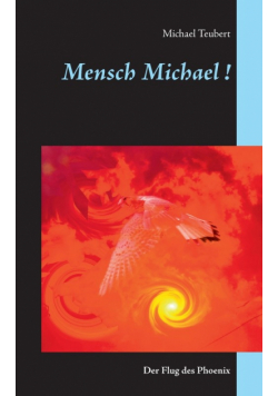 Mensch, Michael!
