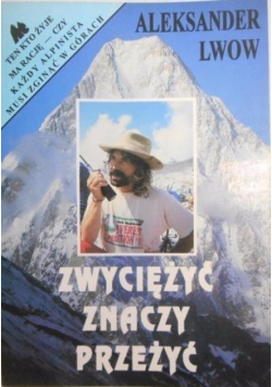 Zwyciężyć znaczy przeżyć