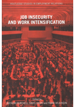 Job Insecurity and Work Intensification