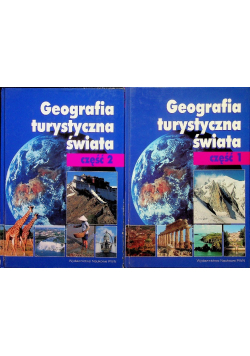 Geografia turystyczna świata Tom I i II