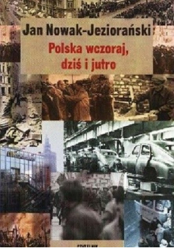 polska wczoraj dziś i jutro