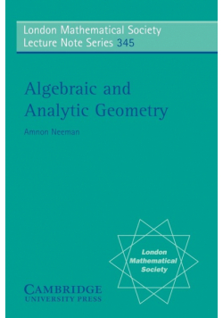 Algebraic and Analytic Geometry