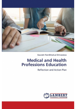 Medical and Health Professions Education