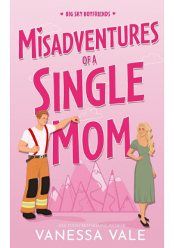 Misadventures Of A Single Mom