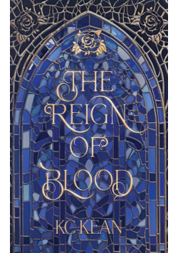 The Reign of Blood