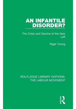An Infantile Disorder?