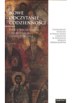 Nowe odczytanie codzienności