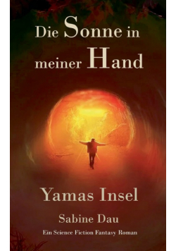 Die Sonne in meiner Hand