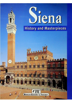 Siena history and masterpieces