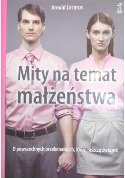 Mity na temat małżeństwa