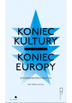 Koniec kultury koniec europy