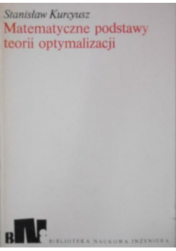 Matematyczne podstawy teorii optymalizacji