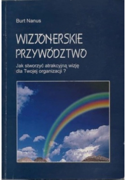 Wizjonerskie przywództwo