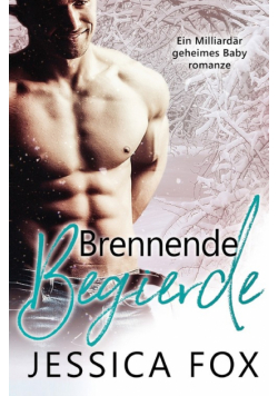 Brennende Begierde