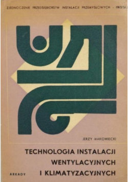 Technologia instalacji wentylacyjnych i klimatyzacyjnych