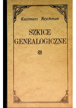 Szkice genealogiczne Serja 1, 1936 r.
