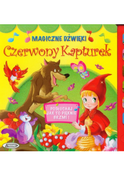Czerwony kapturek: magiczne dźwięki