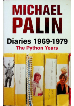 Diaries 1969-1979 The Python Years