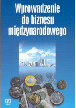 Wprowadzenie do biznesu międzynarodowego