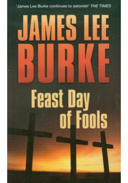 Burke James Lee - Feast Day of Fools
