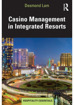 Casino Management in Integrated Resorts