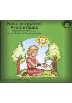 Nasz przyjaciel Prometeusz, Audiobook