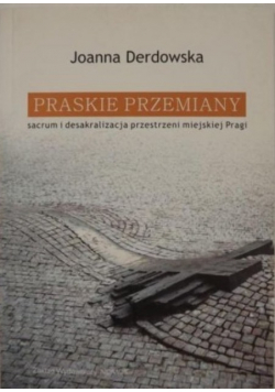 Praskie przemiany