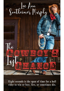 The Cowboy's Last Chance