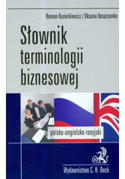 Słownik terminologii biznesowej polsko-angielski angielsko-polski