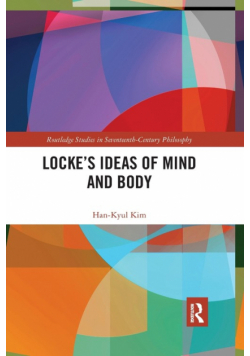 Locke's Ideas of Mind and Body
