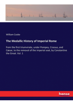 The Medallic History of Imperial Rome