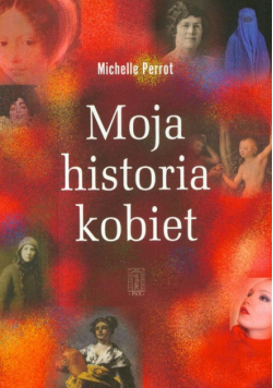 Moja historia kobiet