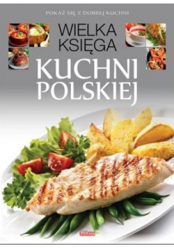 Wielka księga kuchni polskiej