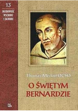O świętym Bernardzie