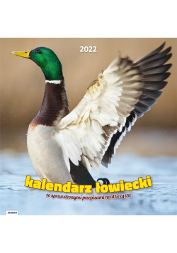 Kalendarz 2022 KAD-4 Łowiecki z przepisami AVANTI