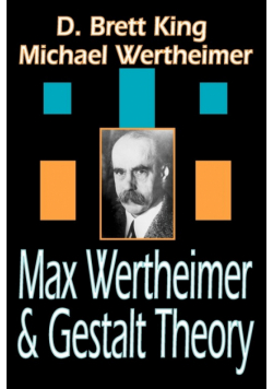 Max Wertheimer and Gestalt Theory