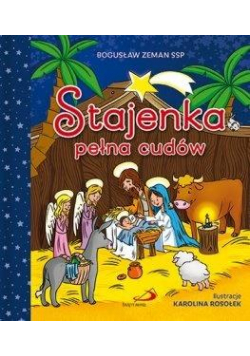 Stajenka pełna cudów