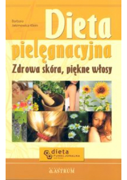 Dieta pielęgnacyjna