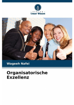 Organisatorische Exzellenz
