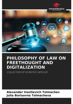 Philosophy Of Law On Freethought And Digitalization