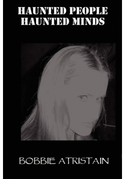 Haunted People, Haunted Minds
