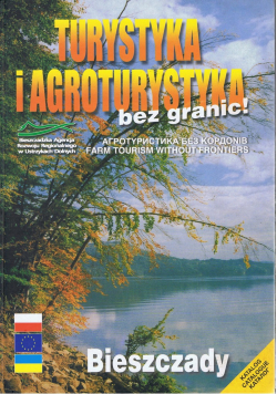 Turystyka i agroturystyka bez granic Bieszczady