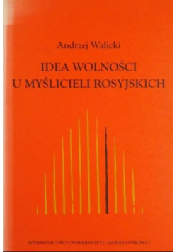 Idea wolności u myślicieli rosyjskich