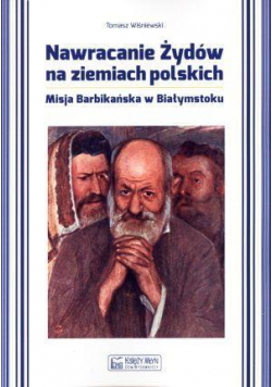 Nawracanie Żydów na ziemiach polskich