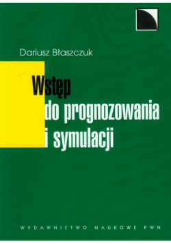 Wstęp do prognozowania i symulacji
