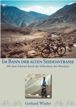 Im Bann der alten Seidenstraße