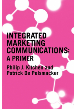 A Primer for Integrated Marketing Communications